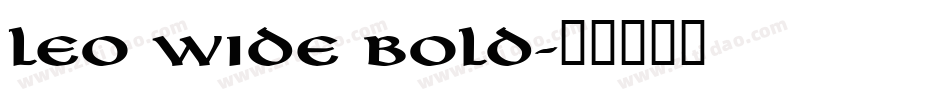 Leo Wide Bold字体转换